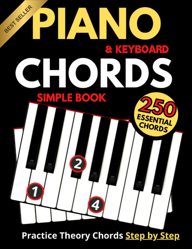 Simple Chords Book for Piano & Keyboard: Practice 250 Essential Chords
