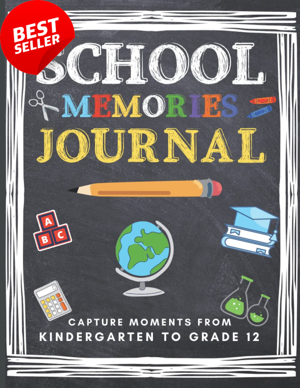 School Memories Journal: Kindergarten to Grade 12