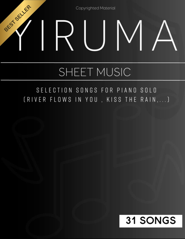 31 Songs Yiruma Piano Sheet Music: Selection Songs for Piano Solo(River Flows in