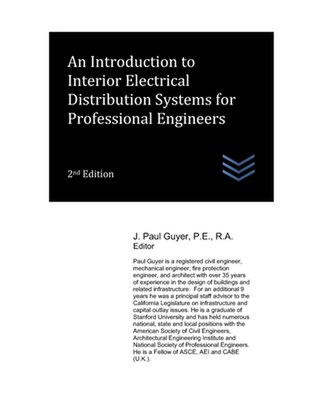 An Introduction to Interior Electrical Distribution Systems for Professional Eng