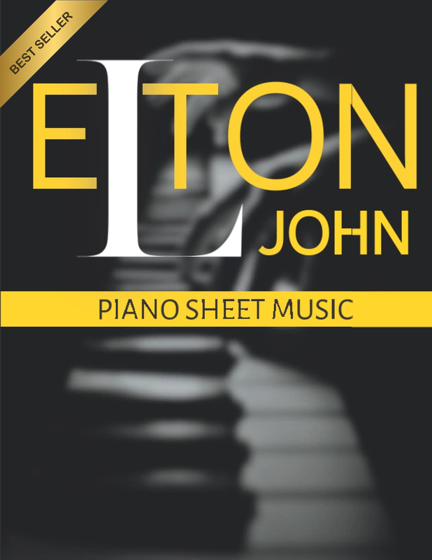 Elton John Piano Sheet Music: Selection of 18 Songs for Easy Piano
