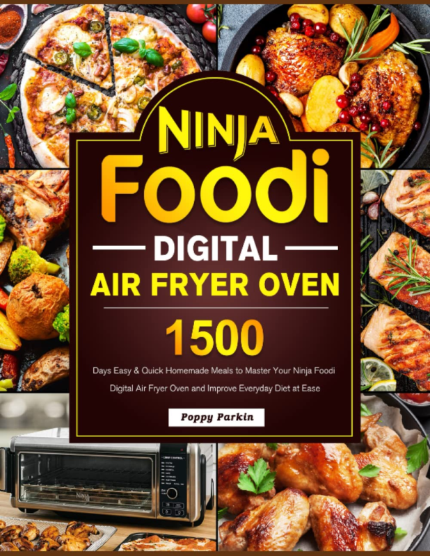 Oven Cookbook: 1500 Days Easy & Quick Homemade Mea