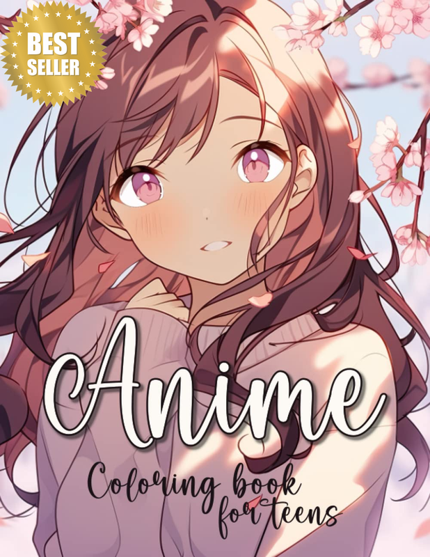 Anime Coloring Book for Teens: Beautiful Japanese Anime Girls Coloring Pages for