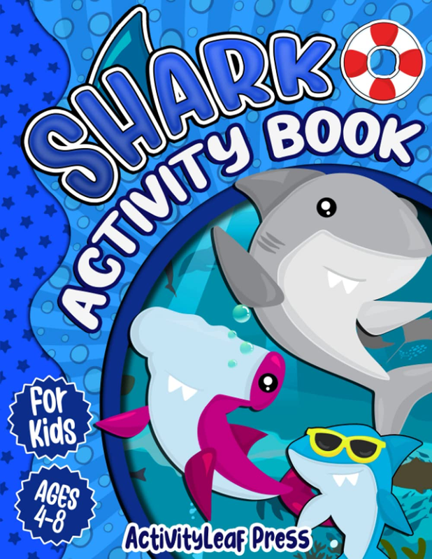 Shark Activity Book for Kids Ages 4-8: a Fun Shark Coloring Pages, Mazes, Sudoku