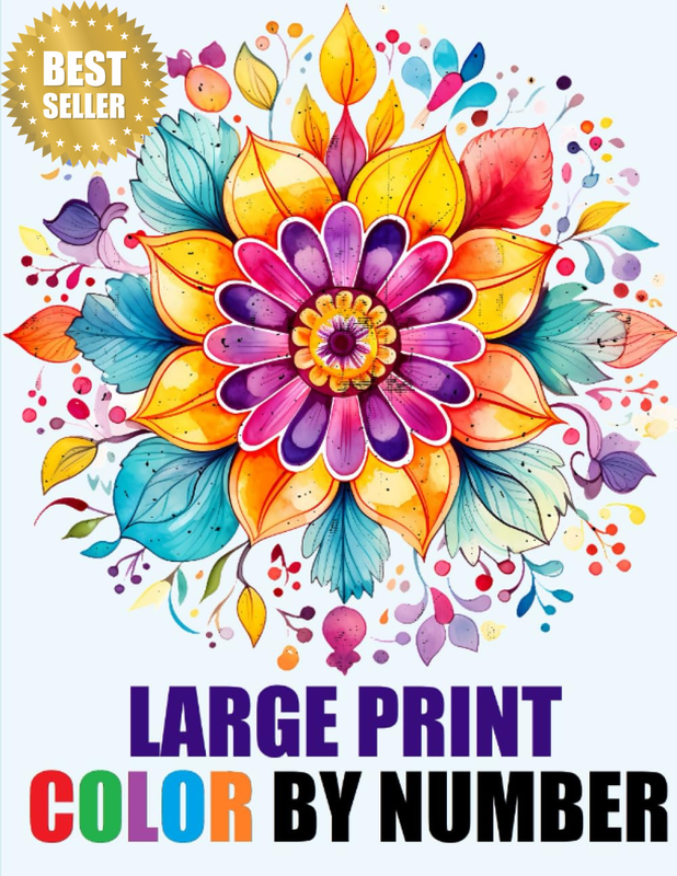 Large Print Color by Number Adult Coloring Book: Fun Coloring Pages of Mandala P