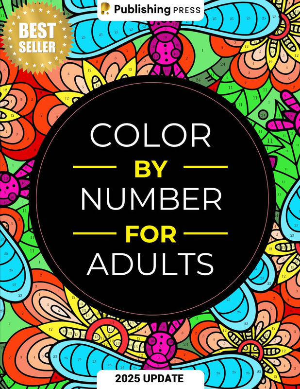 Color by Number for Adults: 75 Beautiful Pictures Designed for Fun, Adult Relaxa