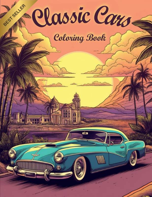 Classic Cars Coloring Book: Vintage Cars Coloring Book for All Ages. Relaxation