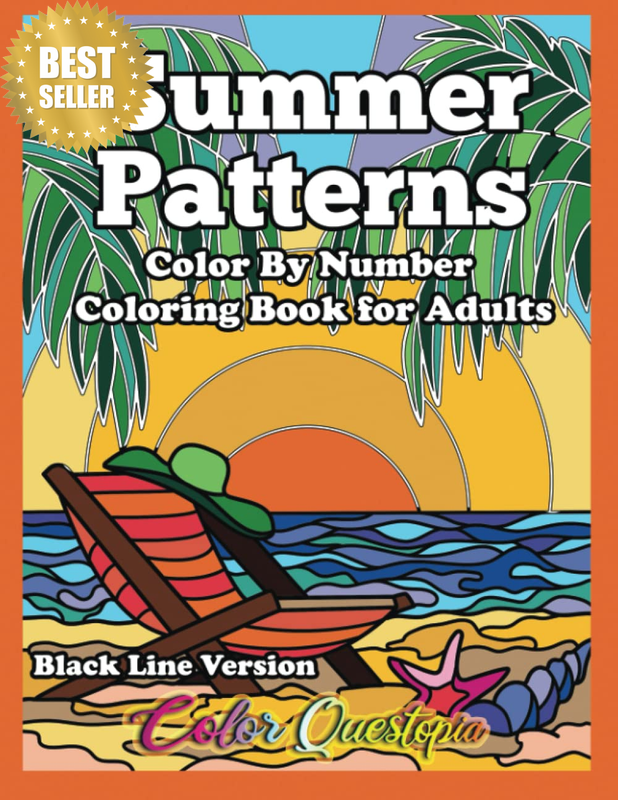 Color by Number for Adults Summer Patterns BLACK LINE VERSION: Large Print Color