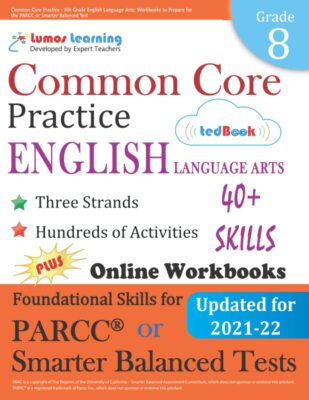 Common Core Practice - 8th Grade English Language Arts: Workbooks to Prepare...