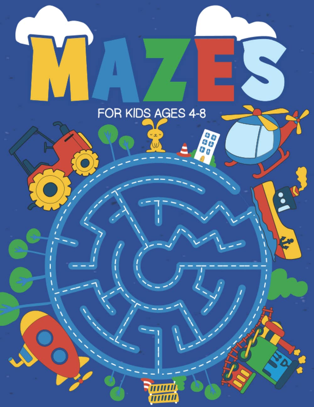 Mazes for Kids Ages 4-8: a Fun Kids Maze Book and One of the Challenging Childre