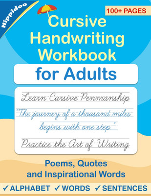 Cursive Handwriting Workbook for Adults: Learn to Write in Cursive