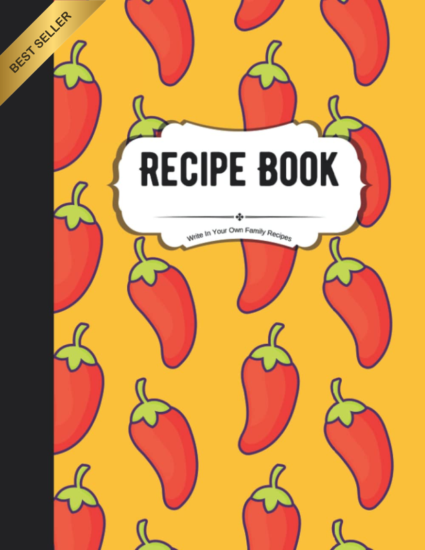 Recipe Book to Write in Your Own Family Recipes: Create Your Own Do-It-Yourself