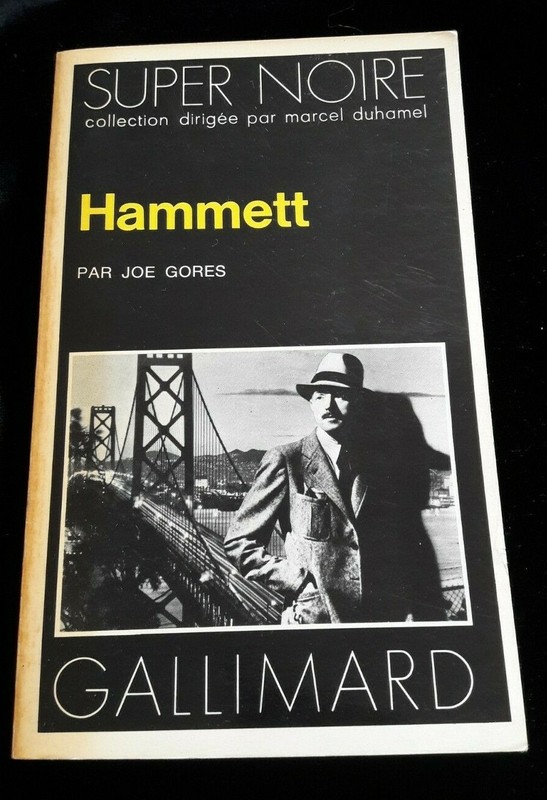 Hammett Joe Gores Litterature/Polar/Policier/Espionnage/Crime 843