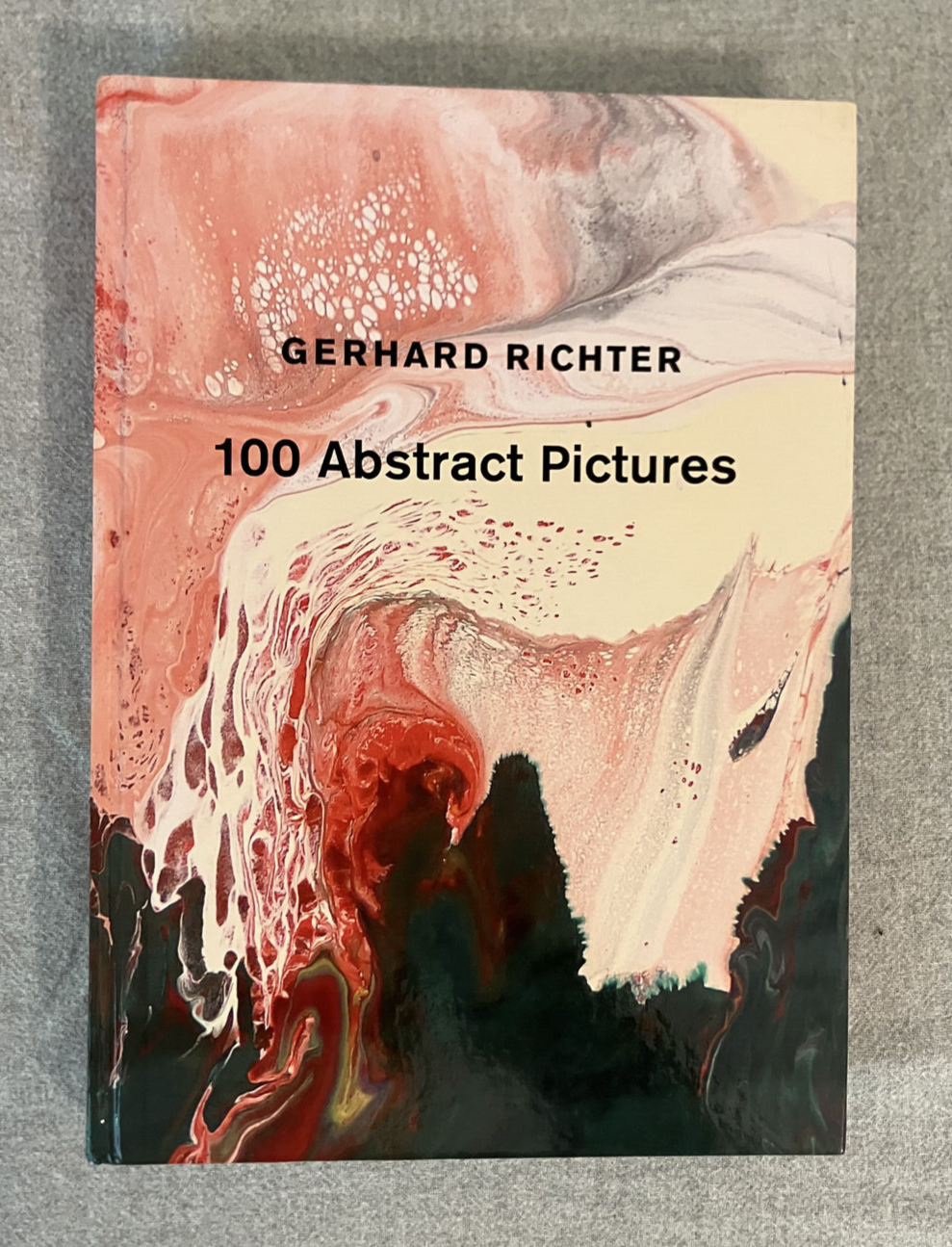 アート・デザイン・音楽 Gerhard Richter 100 Abstract Pictures Gerhard Ricther: 100 Abstract Pictures (David Zwirner Books