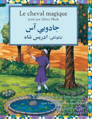Le cheval magique: Edition fran?ais-pachto by Idries Shah (French) Paperback Boo