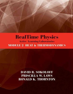 RealTime Physics: Active Learning Laboratories, Module 2: Heat and Thermodynamic