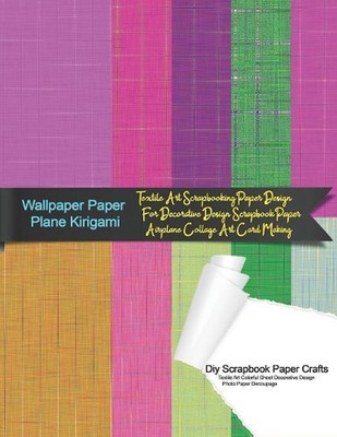 Wallpaper Paper Plane Kirigami Diy Scrapbook Paper Crafts Textile Art Colorful S