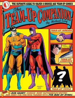 The Team-Up Companion by Michael Eury (English) Paperback Book
