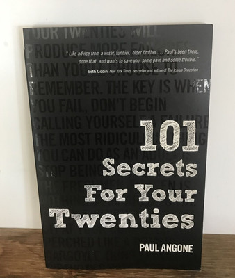 101 Secrets for Your Twenties by Paul Angone (2013, Trade Paperback, New)