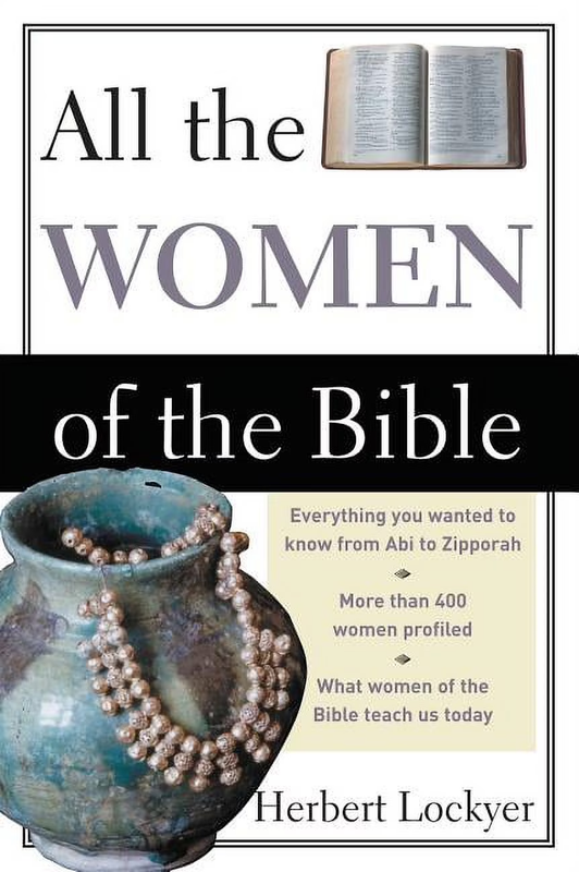 All All the Women of the Bible, (Paperback)