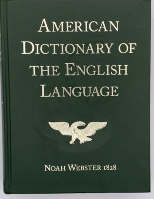 American Dictionary of the English Language, 1828 vol. 1,  HC Book B93