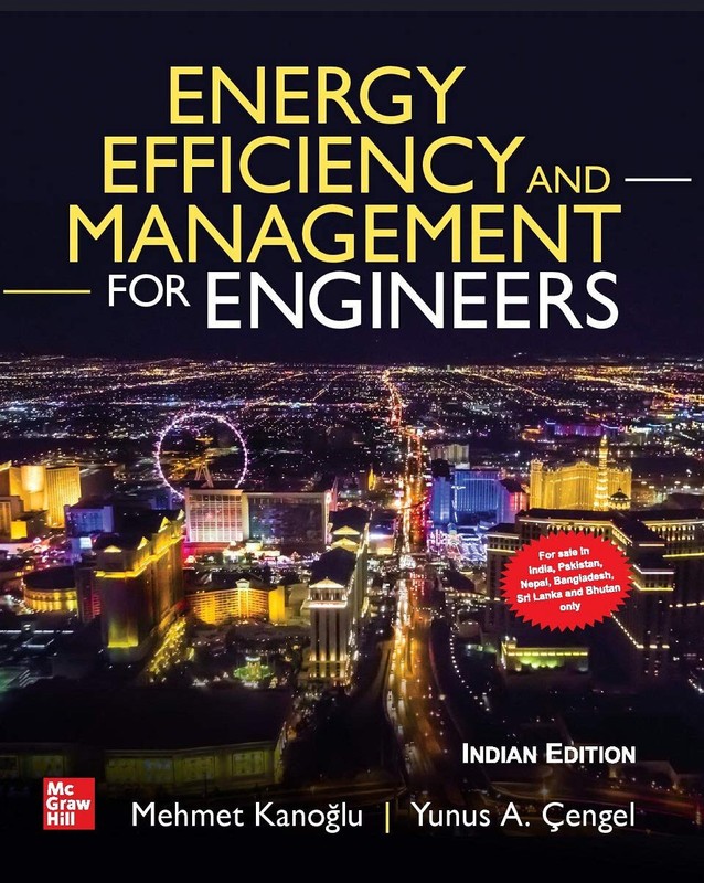 Energy Efficiency and Management For Engineers by Cengel
