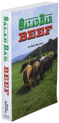 Salad Bar Beef PAPERBACK   1996 by Joel Salatin