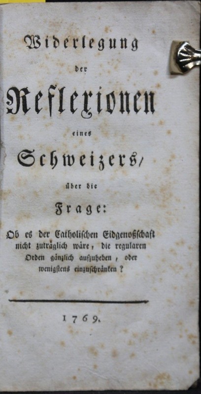 Widerlegung Le Reflexionen D'Un Schweizers 1769