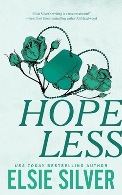 Hopeless (Chestnut Springs, 5) Paperback  2024 by Elsie Silver