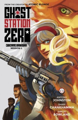 Ghost Station Zero Mission 2by Antony Johnston Image Comics