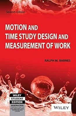 New: Motion and Time Study Design Ralph M. Barnes 7TH ED  Free Ship from USA