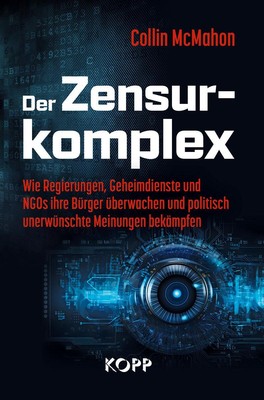 Der Zensurkomplex | Mcmahon, Collin