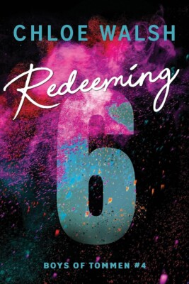 Redeeming 6 (Boys of Tommen, 4) Paperback – 2024 by Chloe
