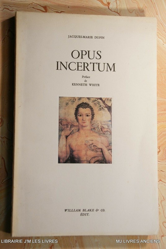 .(1603jd0.5) Opus Incertum. Jacques-Marie Dupin. William Blake & Co. 1984 Ex NÂ°