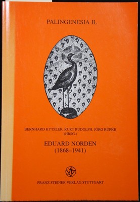 Kytzler: Eduard Norden (1868-1941) 1994 ISBN 9783515065887