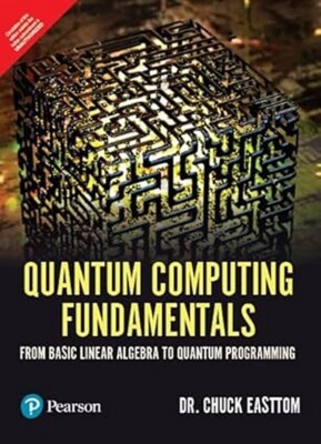 New:Quantum Computing Fundamentals by Easttom 1st INTL ED ''Free Ship from USA''