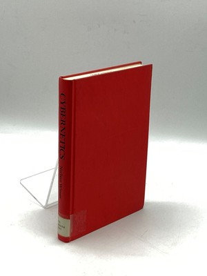 Cybernetics Or Control and Communication in Animal and the Machine