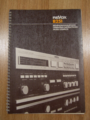 Studer ReVox  B251 Operating  manual new