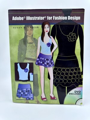 Adobe Illustrator for Fashion Design by Lazear, Susan M. 1st Edition Paperback