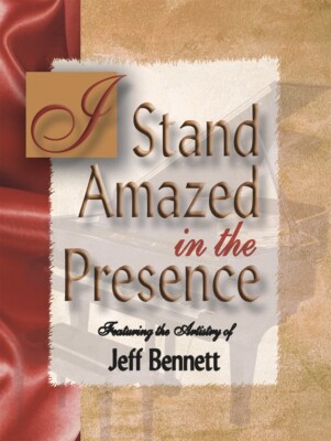 I Stand Amazed in the Presence MUSIC BOOK/CD PIANO SOLO 12 DYNAMIC SONGS NEW
