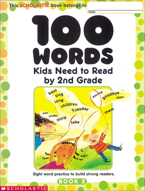 100 Words Kids Need to Read by 2Nd Grade