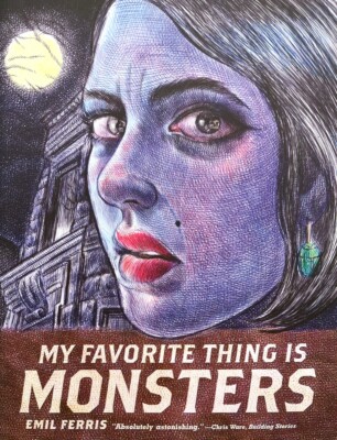 My Favorite Thing Is Monsters Book One by Emil Ferris (Softcover, Graphic Novel)