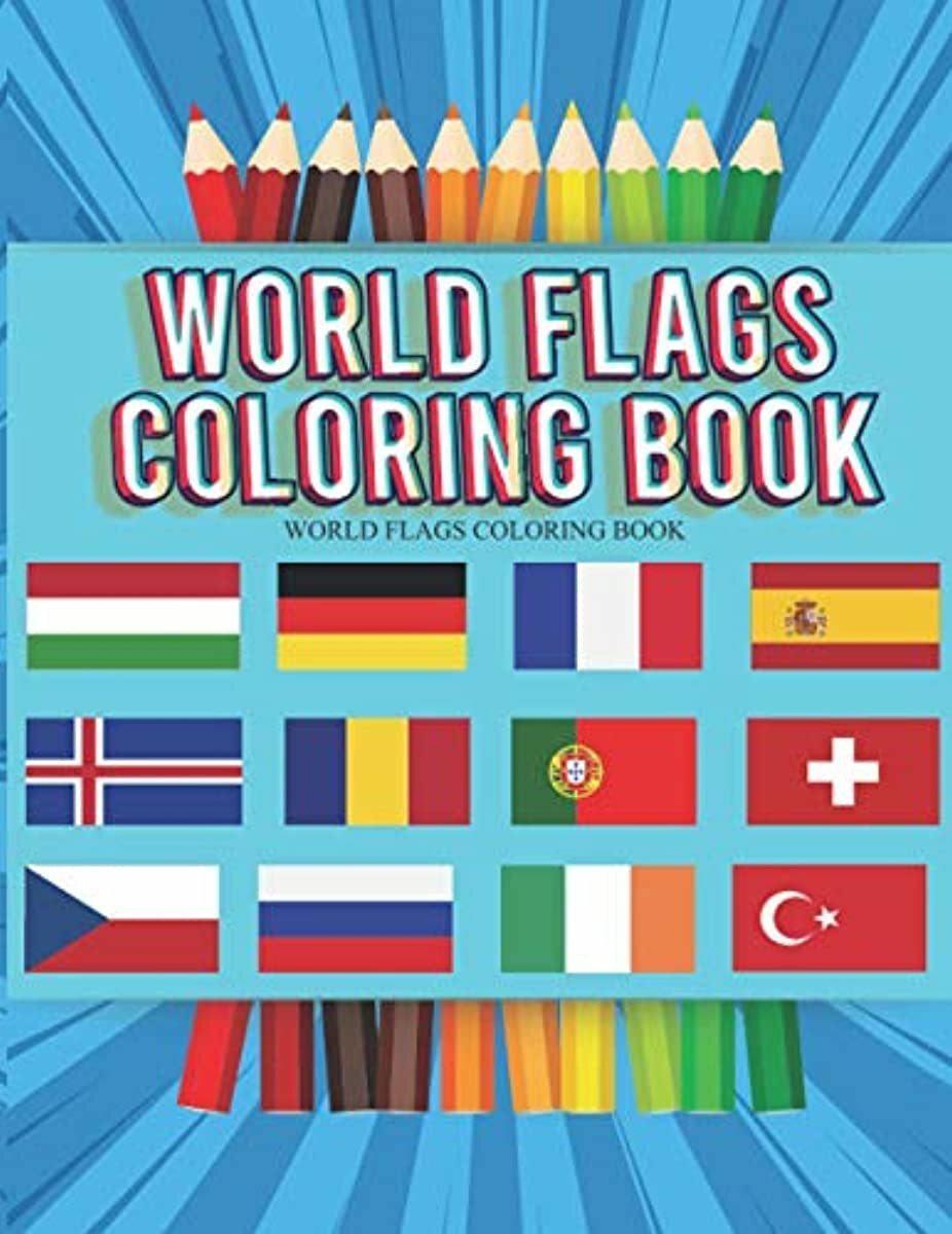 Download World Flags Coloring Book: A great geography gift for kids ...
