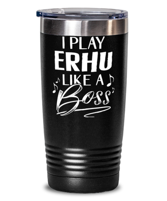 Funny Gift for Erhu Player Tumbler Mug Black 20oz Vacuum Insulated Stainless Ste