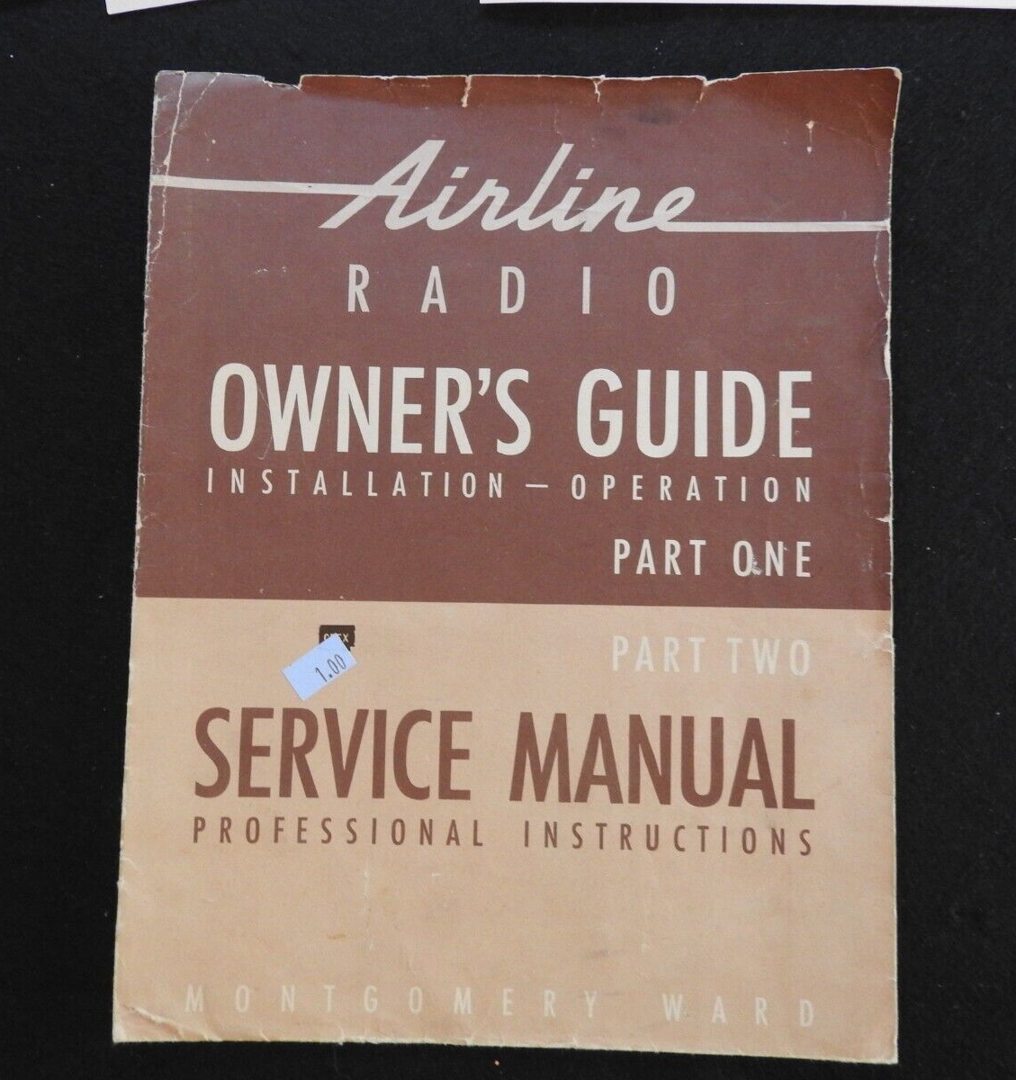 1940's Montgomery Wards Airline Console AM/SW Radio 84WG-2718B 84WG-2724A MANUAL