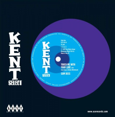Sam Dees - Touch Me With Your Love / Run To Me - Kent Quality Northern Soul 45