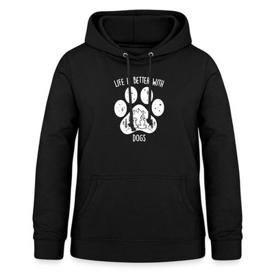 Life Is Better With Dogs Frauchen Hundemama Frauen Hoodie