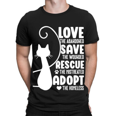 Love Save Rescue Adopt Cat Animal Lovers Gift Mens Womens T-Shirts Top #TA-25