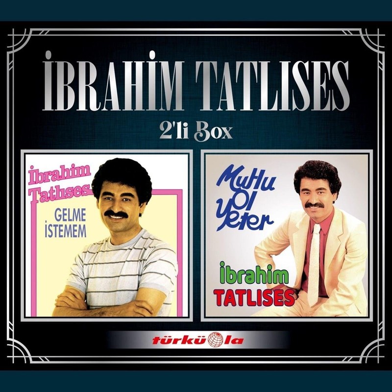 Ibrahim Tatlises Gelme Istemem & Mutlu Ol Yeter Musik Cd