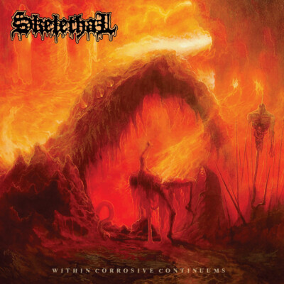 SKELETHAL - Within Corrosive Continuums CD, NEU